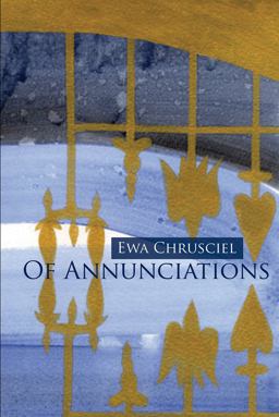 Of Annunciations  9781632430397 Front Cover