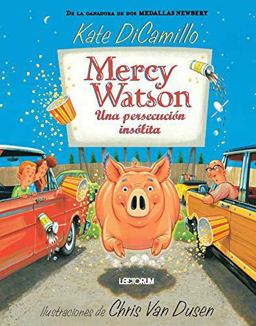 Mercy Watson una Persecucion Insolita