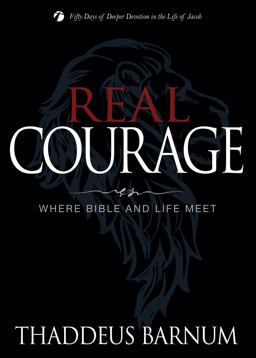 Real Courage Where Bible and Life Meet  9781632571670 Front Cover