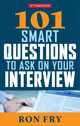 101 Smart Questions to Ask on Your Interview:  9781632650351 Front Cover