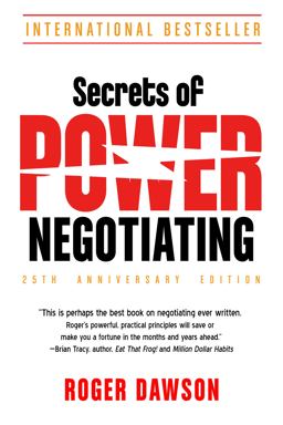 Secrets of Power Negotiating: 25th Anniversary Edition 3rd 9781632651969 Front Cover