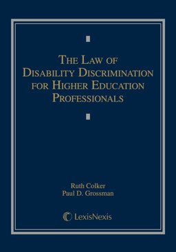 Law of Disability Discrimination for Higher Educational Professionals  9781632807632 Front Cover