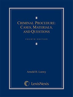 Criminal Procedure Cases, Materials, and Questions 4th 9781632815408 Front Cover