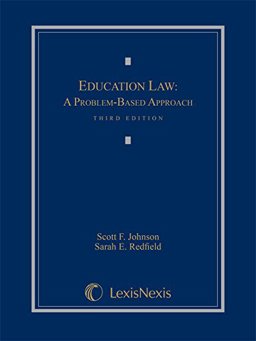 Education Law A Problem-Based Approach 3rd 9781632833143 Front Cover