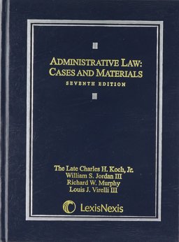 Administrative Law Cases and Materials 7th 9781632833778 Front Cover