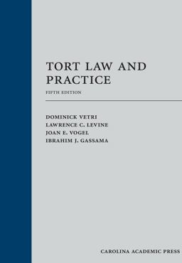Tort Law and Practice Tort Law and Practice