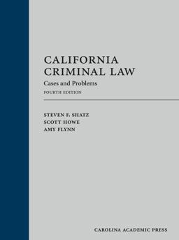 California Criminal Law: Cases and Problems  9781632849427 Front Cover