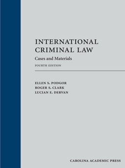 International Criminal Law Cases and Materials  9781632849670 Front Cover