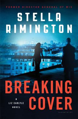 Breaking Cover A Liz Carlyle Novel  9781632865267 Front Cover
