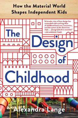 The Design of Childhood The Design of Childhood