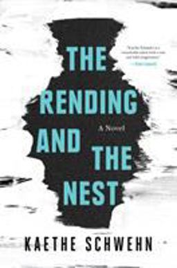 Rending and the Nest  9781632869722 Front Cover