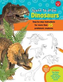 Learn to Draw Dinosaurs Step-By-step Instructions for More Than 25 Prehistoric Creatures-64 Pages of Drawing Fun! Contains Fun Facts, Quizzes, Color Photos, and Much More!  9781633220300 Front Cover
