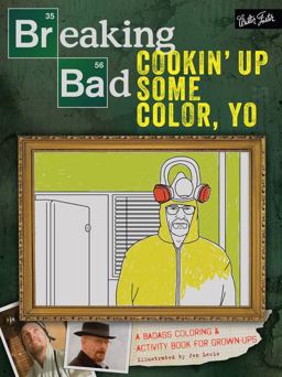 Breaking Bad: Cookin' up Some Color, Yo Breaking Bad: Cookin' up Some Color, Yo