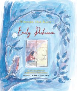 Poetry for Kids: Emily Dickinson  9781633221178 Front Cover