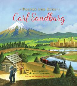 Poetry for Kids: Carl Sandburg  9781633221512 Front Cover