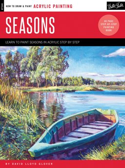 Acrylic: Seasons Learn to Paint Step by Step  9781633222069 Front Cover