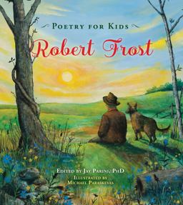 Poetry for Kids: Robert Frost  9781633222205 Front Cover