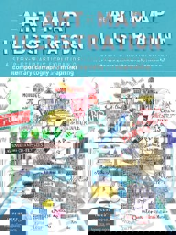 Art of Map Illustration A Step-By-step Artistic Exploration of Contemporary Cartography and Mapmaking  9781633224841 Front Cover