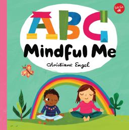 ABC for Me: ABC Mindful Me  9781633225107 Front Cover