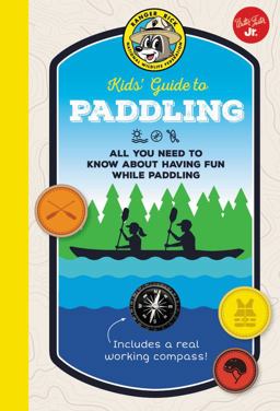 Ranger Rick Kids' Guide to Paddling