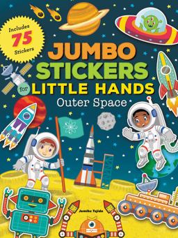 Jumbo Stickers for Little Hands: Outer Space Includes 75 Stickers  9781633225473 Front Cover