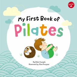 My First Book of Pilates Pilates for Children  9781633225893 Front Cover