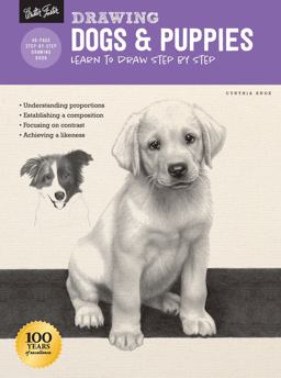 Drawing: Dogs and Puppies Learn to Draw Step by Step  9781633227996 Front Cover