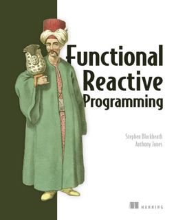 Functional Reactive Programming  9781633430105 Front Cover