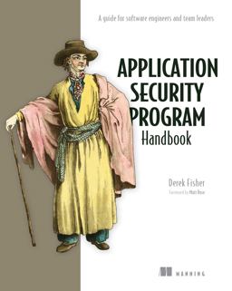 Application Security Program Handbook  9781633439818 Front Cover