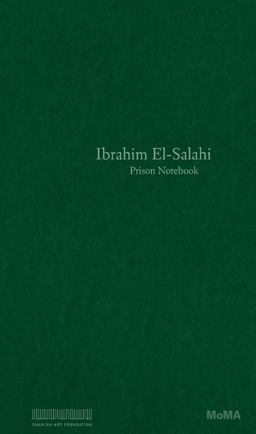 Ibrahim el-Salahi: Prison Notebook  9781633450554 Front Cover
