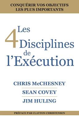 Les 4 Disciplines de L'Exécution