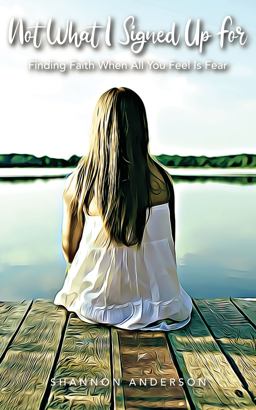 Not What I Signed up For