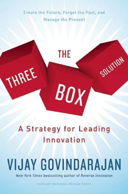 Three-Box Solution A Strategy for Leading Innovation  9781633690141 Front Cover