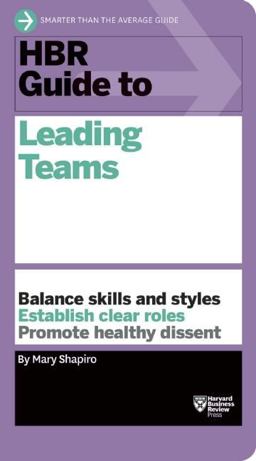 HBR Guide to Leading Teams (HBR Guide Series)  9781633690417 Front Cover