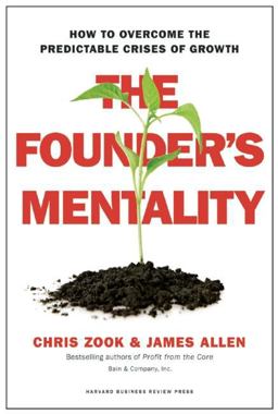 Founder's Mentality How to Overcome the Predictable Crises of Growth  9781633691162 Front Cover