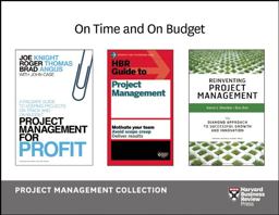 On Time and on Budget: Project Management Collection (4 Books)
