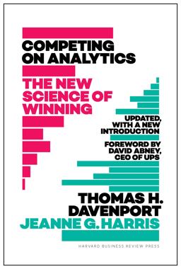 Competing on Analytics: The New Science of Winning; With a New Introduction  9781633693722 Front Cover