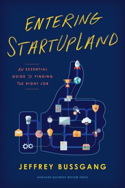 Entering StartUpLand An Essential Guide to Finding the Right Job  9781633693845 Front Cover