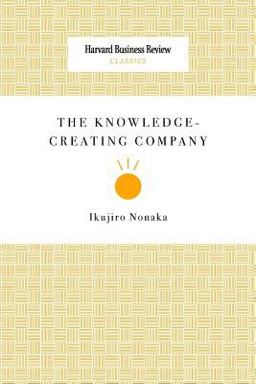 Knowledge-Creating Company  9781633695221 Front Cover