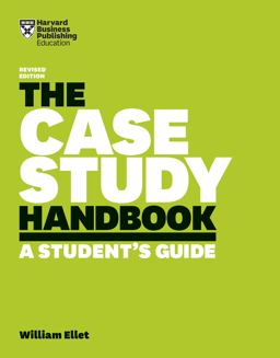 Case Study Handbook, Revised Edition A Student's Guide  9781633696150 Front Cover