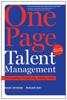 One Page Talent Management, With a New Introduction: Eliminating Complexity, Adding Value  9781633696402 Front Cover