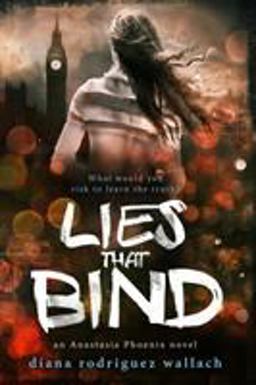 Lies That Bind  9781633759022 Front Cover