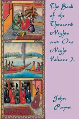 The Book of the Thousand Nights and One Night Volume 7