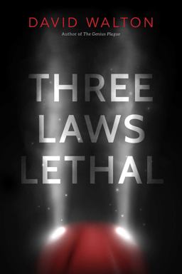 Three Laws Lethal Three Laws Lethal