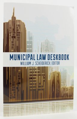 Municipal Law Deskbook  9781634252454 Front Cover