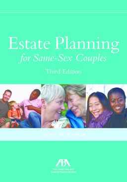Estate Planning for Same-Sex Couples 3rd 9781634253017 Front Cover