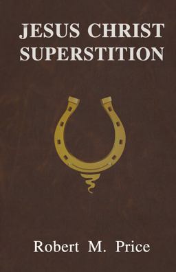 Jesus Christ Superstition