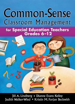 Common-Sense Classroom Management For Special Education Teachers, Grades 6-12  9781634503181 Front Cover