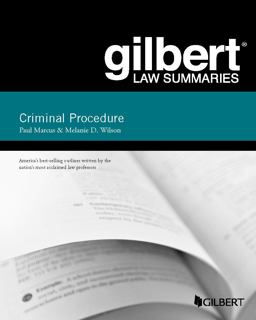 Gilbert Law Summary on Criminal Procedure 19th 9781634590440 Front Cover
