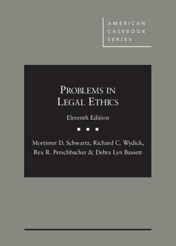Problems in Legal Ethics